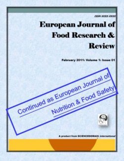 European Journal of Food Research & Review